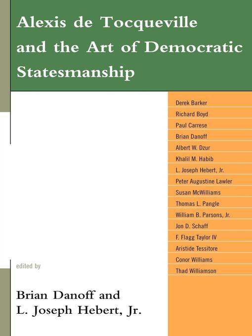 Title details for Alexis de Tocqueville and the Art of Democratic Statesmanship by Hebert - Available